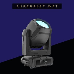 Superfast_WET